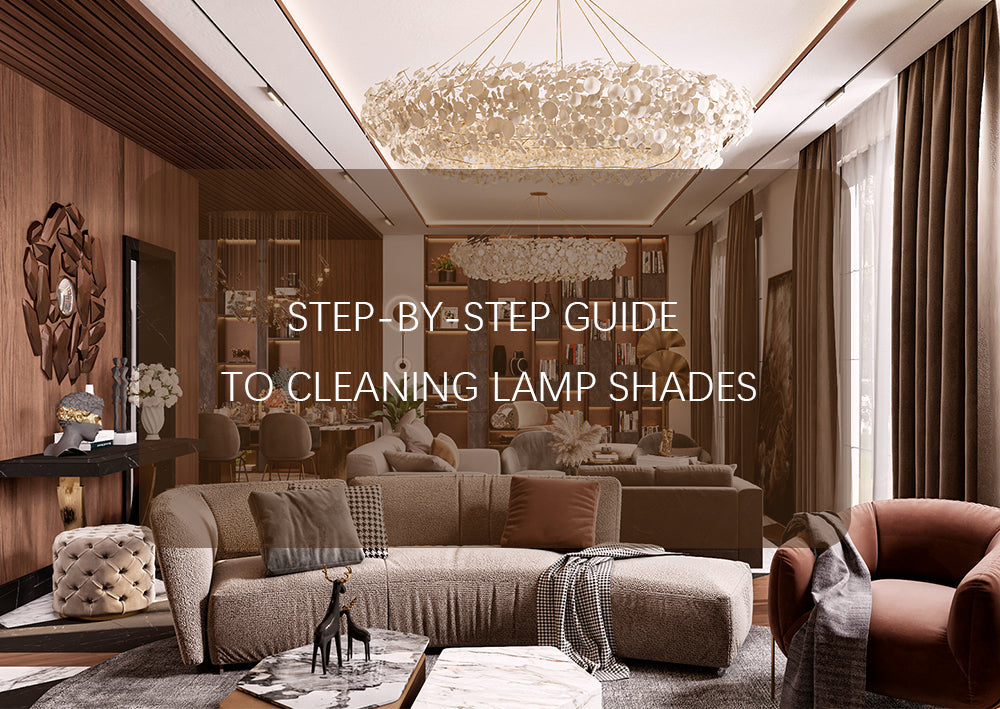 Step-by-Step Guide to Cleaning Lamp Shades